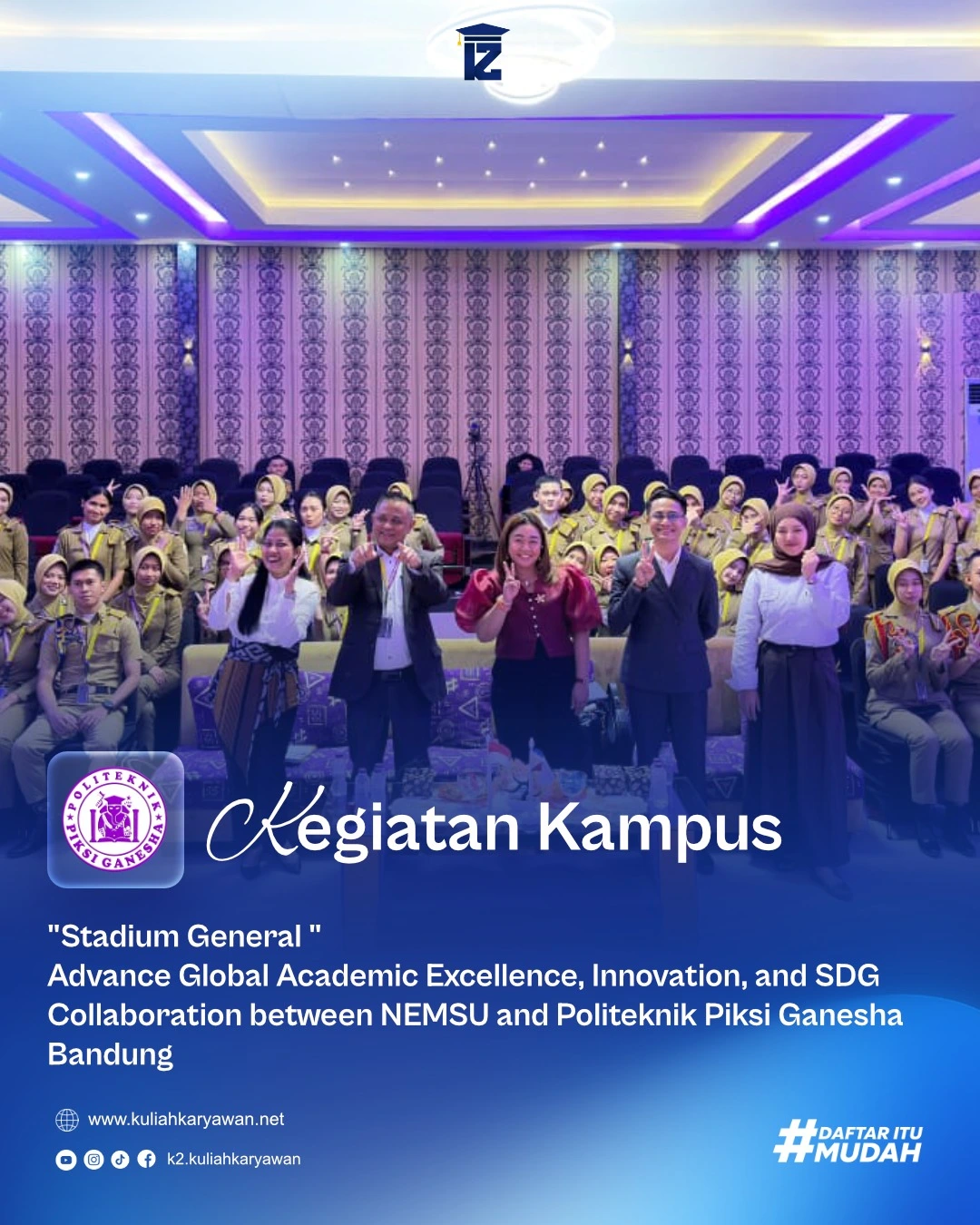 Politeknik Piksi Ganesha Gelar Stadium General Bersama NEMSU untuk Perkuat Kolaborasi Akademik Global dan Pencapaian SDGs